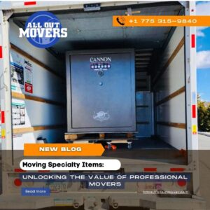 Moving Specialty Items Unlocking the Value of Professional Movers